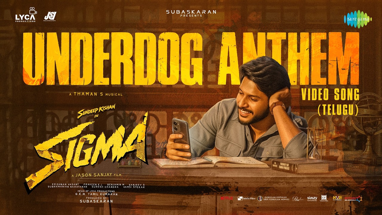 Underdog Anthem - Video | Sigma (Telugu) | Sundeep Kishan | Faria Abdullah | Thaman S | Jason Sanjay