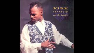 Call on the Lord - Kirk Franklin &amp; the Family