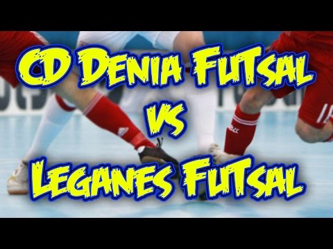 CD Denia FutSal vs Leganés FutSal