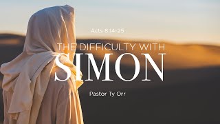 The Difficulty with Simon!