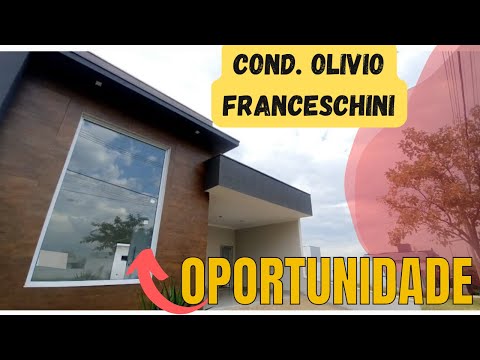 Oportunidade CASA a VENDA NO CONDOMÍNIO OLIVIO FRANCESCHINI HORTOLÂNDIA