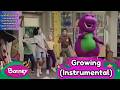 Barney Growing Instrumental