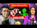 Aliens Drink Cow Milk?? Indian Media Roast