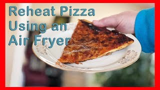 How to Reheat Pizza in an Air fryer, Ultimate Pizza Hack, Air fryer for beginners, Cooks Essentials