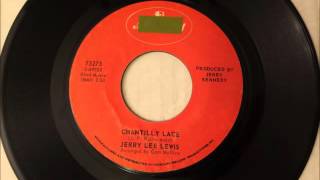 Chantilly Lace , Jerry Lee Lewis , 1972 Vinyl 45RPM