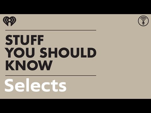 Selects: How Empathy Works | STUFF YOU SHOULD KNOW