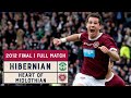 Classic Final | Hibernian v Heart of Midlothian | 2012 Scottish Cup Final | Full Match