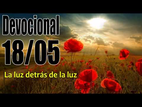 La luz detrás de la luz. Devocional John Piper Solid Joys 18/05