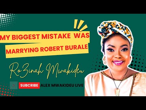 EP 21 || ROZINAH MWAKIDEU || My Biggest Mistake Was Marrying Robert Burale!