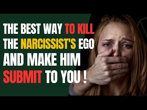 The Best Way To Kill The Narcissist's Ego And Make Him Submit To You |NPD |Narcissism |Gaslighting