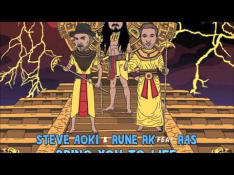 Bring You To Life (Radio Edit) - Steve Aoki & Rune RK feat. Ras