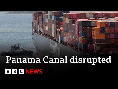 Panama Canal suffering major disruption | BBC News