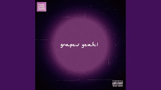 grapes yeah! Music Video