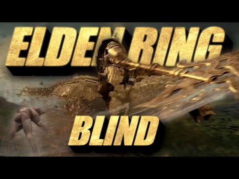 No Clue, No Guide, Elden Ring Blind