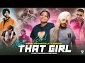 That Girl X Sidhu Moosewala Mashup Param Shubh Dhanda Nyoliwala Karan Aujla Sunny Hassan