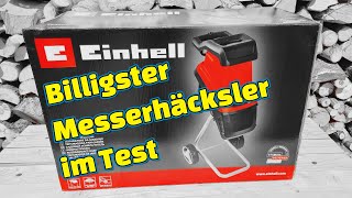 Wir testen den günstigsten Messerhäcksler - Einhell GC-KS 2540