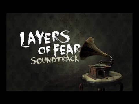 Layers of Fear Soundtrack