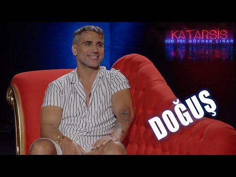 Katarsis - Doğuş :"Ben sevgisiz büyüdüm. Hep sevgiyi aradım."