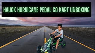 Hauck Hurricane Pedal Go Kart Unboxing