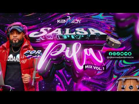 ||SALSA POR PILA VOL.1|| CON DJ KENNEDY EN LA MEZCLA (Gran Combo,Bobby Valentin,Sonido 70 y Mas)2024