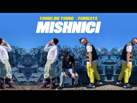 YOUNG BB YOUNG ft. TARIKATA - MISHNICI /prod by NICK RIOT/