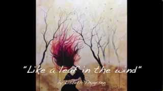 Like a leaf in the wind