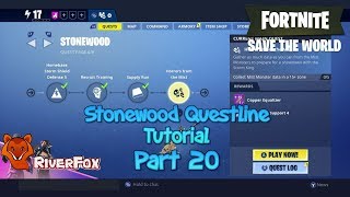 Fortnite STW - Stonewood Questline Tutorial Missions - part 20 - Horrors From The Mist