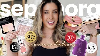 THE Only SEPHORA SALE Recommendations Video You'll Ever Need : NEW + OG Makeup, Skincare, Haircare