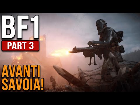 BATTLEFIELD 1 Gameplay Walkthrough Part 3 Campaign - No Commentary