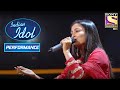 Renu ने दिया 'Dilbaro' पे दर्द भरा Performance | Indian Idol Season 10