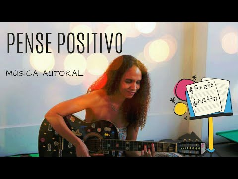 Pense Positivo video