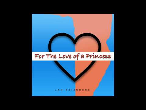 Jan Reijnders - For the Love of a Princess (Braveheart)