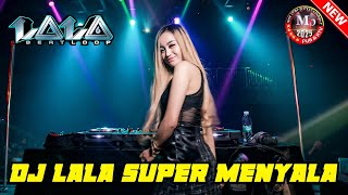 Download lagu 'SUPER MENYALA' DJ LALA BEATLOOP 6 DESEMBER 2025 FULL BASS - MP CLUB PEKANBARU #djviral  mp3