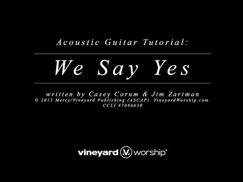 We Say Yes - Casey Corum