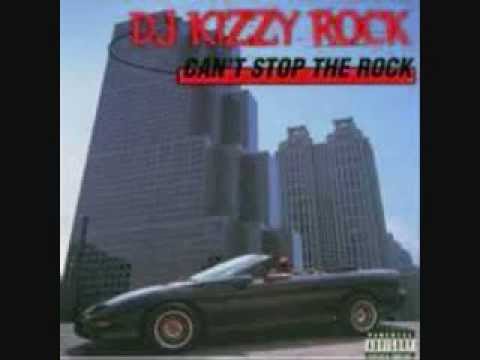 DJ KIZZY ROCK - CAN'T STOP THE ROCK REMIX