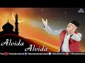Alvida Alvida - Roop Kumar Rathod (Ramzan Ki Raatein)