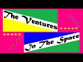 The Ventures - Solar Race ( In The Space 10)