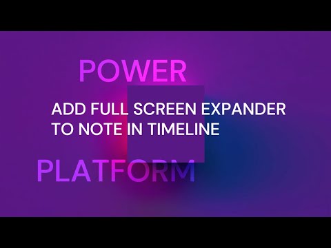 How to Expand Full Screen Notes in Dynamics 365 Timeline How to Expand Full Screen Notes in Dynamics 365 Timeline