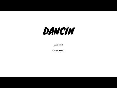 download lagu mp3 mp4 Aaron Smith Dancin krono Remix Gthtdjl, download lagu Aaron Smith Dancin krono Remix Gthtdjl gratis, unduh video klip Aaron Smith Dancin krono Remix Gthtdjl