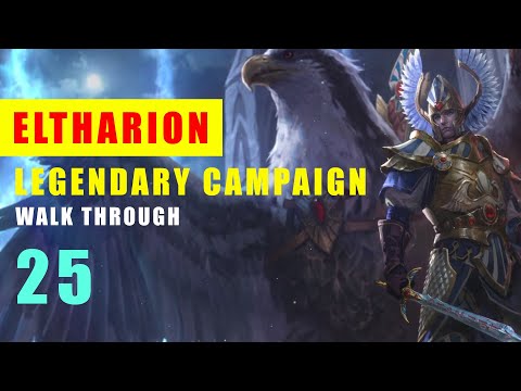 Total War: Warhammer 2: Legendary Eltharion Campaign 25 - 4k UHD