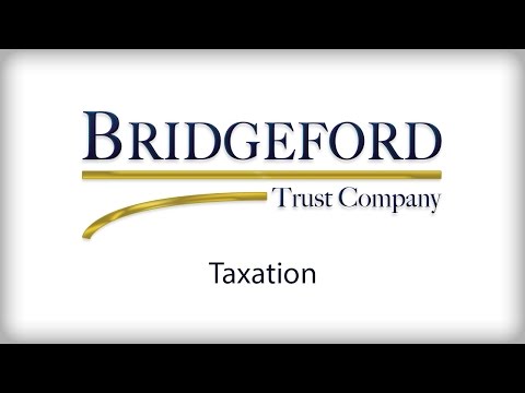 Bridgeford Trust Company – Taxation thumbnail