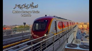 Orange Train Lahore  Metro Train Travel in Lahore