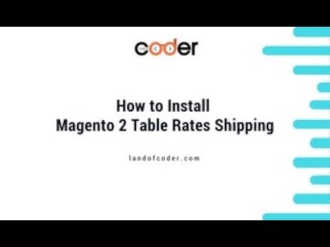 How To Set Up Magento 2 Table Rate Shipping