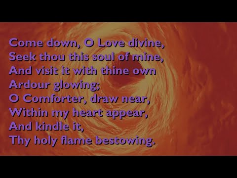 Come Down O Love Divine (Tune: Down Ampney - 4vv) [with lyrics for congregations]