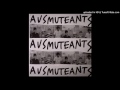 Ausmuteants%20-%20Piss%20Myself%20Twice