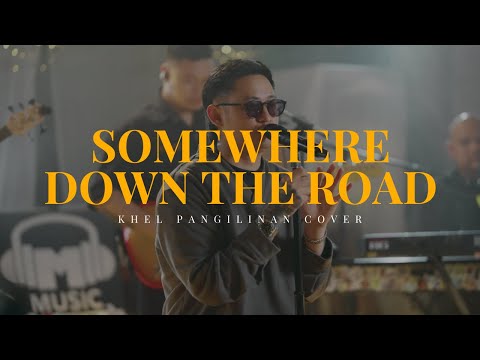 Somewhere Down The Road – Barry Manilow | Khel Pangilinan Emotional Love Song Cover with Lyrics