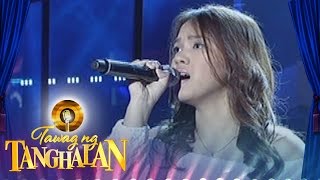 Tawag ng Tanghalan: Nashrene Casas | Hanggang May Kailanman