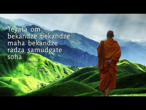 12.  Wochenlied - Teyata om bekandze - tibetisches Medizinbuddhamantra - zum Mitsingen (W4/2021)