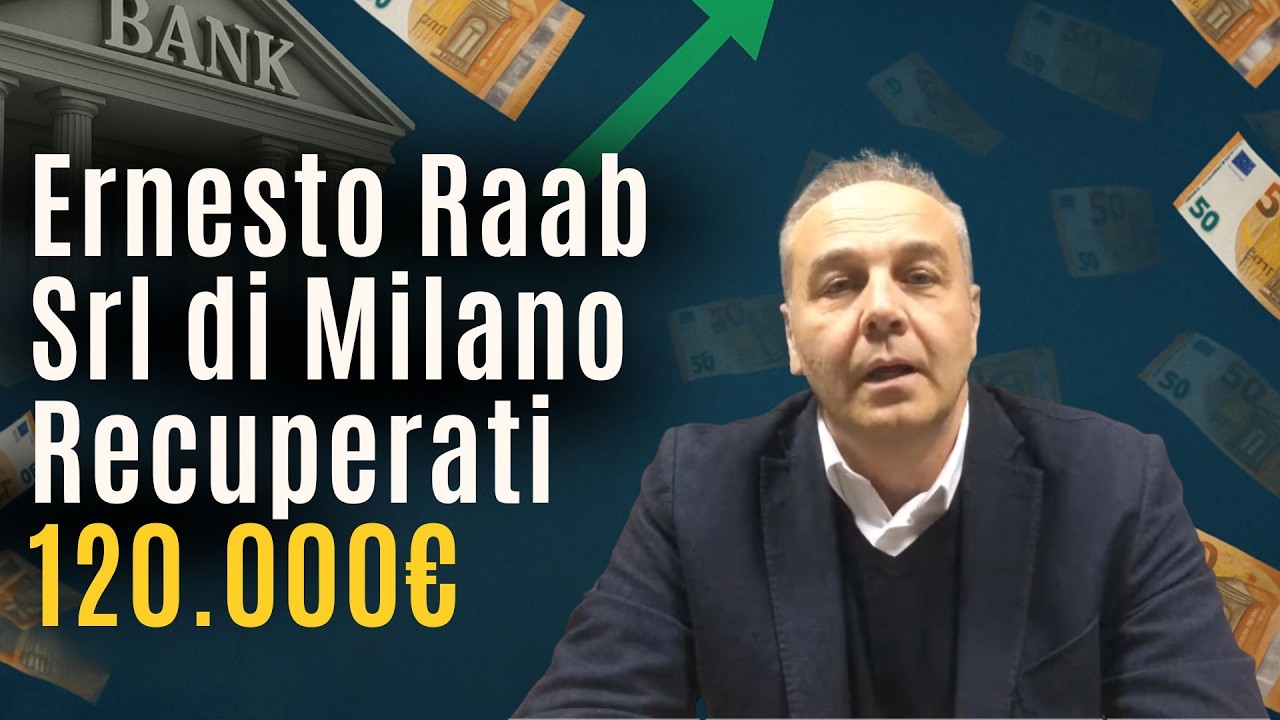 Ernesto Raab Srl di Milano, recuperati 120.000 euro