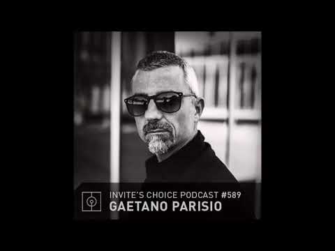 Gaetano Parisio - Invite's Choice Podcast 589